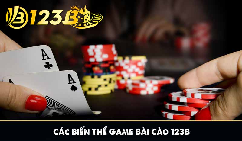 Game Bài Cào 123B – Luật Chơi Và Chiến Thuật Hiệu Quả 8 Các Biến Thể Game Bài Cào 123B