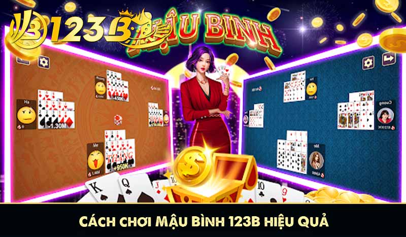 Mậu Binh 123B – Game Bài Xếp Lá Thách Thức Chiến Thuật 9 Cách chơi Mậu Binh 123B hiệu Quả