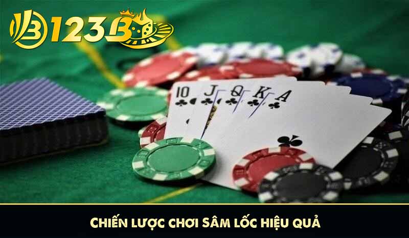 Hướng Dẫn Cách Chơi Sâm Lốc 123B Chi Tiết Cho Tân Thủ 9 Chiến lược chơi Sâm lốc hiệu quả