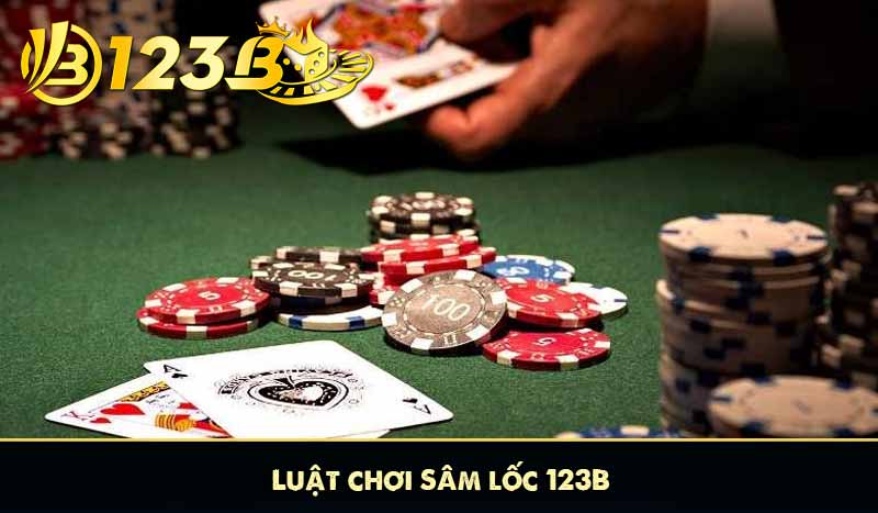 Hướng Dẫn Cách Chơi Sâm Lốc 123B Chi Tiết Cho Tân Thủ 7 Luật chơi Sâm lốc 123B